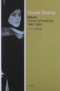 Reborn: Journals and Notebooks, 1947-1963. Sontag, Boeken, Literatuur, Zo goed als nieuw, Verzenden