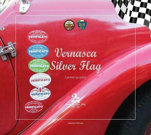 Vernasca Silver Flag, Passione da 25 anni, Lancia,Alfa Romeo, Boeken, Auto's | Boeken, Nieuw, Algemeen, Verzenden