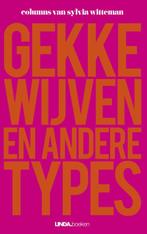 Gekke wijven en andere types 9789038898759 Sylvia Witteman, Verzenden, Zo goed als nieuw, Sylvia Witteman