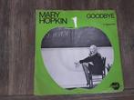 vinyl single 7 inch - Mary Hopkin - Goodbye, Zo goed als nieuw, Verzenden