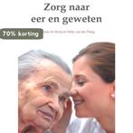 Zorg verlenen naar eer en geweten 9789461070135, Boeken, Verzenden, Gelezen, Jolanda de Mooij