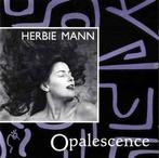 cd - Herbie Mann - Opalescence, Cd's en Dvd's, Zo goed als nieuw, Verzenden