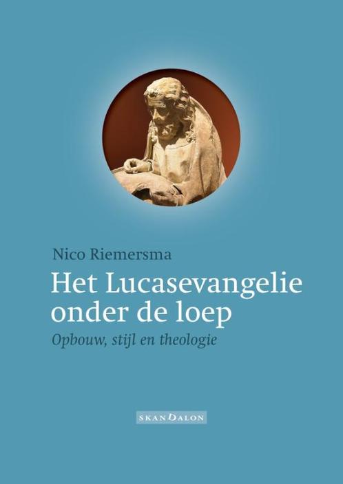 Het Lucasevangelie onder de loep 9789492183682, Boeken, Godsdienst en Theologie, Gelezen, Verzenden