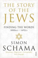 9780099546689 Story Of The Jews | Tweedehands, Simon Schama, Zo goed als nieuw, Verzenden