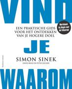 9789047012542 Vind je Waarom Simon Sinek, Boeken, Verzenden, Nieuw, Simon Sinek