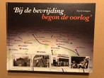 Moeizame Bevrijding van West-Brabant - najaar 1944-mei 1945, Verzamelen, Ophalen of Verzenden, Nederland, Boek of Tijdschrift