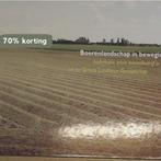 Boerenlandschap in beweging 9789050280525 J. Bieleman, Verzenden, Zo goed als nieuw, J. Bieleman