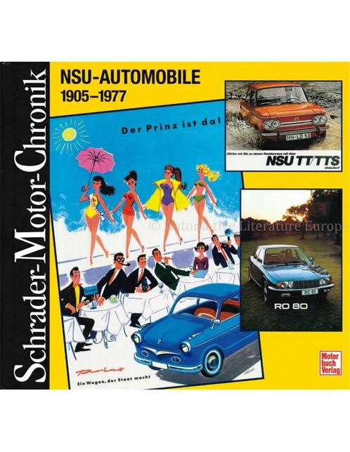 NSU-AUTOMOBILE 1905-1977 (SCHRADER MOTOR CHRONIK), Boeken, Auto's | Boeken