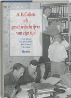A.E. Cohen als geschiedschrijver van zijn tijd 9789085061830, Boeken, Verzenden, Gelezen, J.H.C. Blom