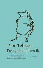 De egel, dat ben ik 9789021436791 Toon Tellegen, Boeken, Verzenden, Gelezen, Toon Tellegen