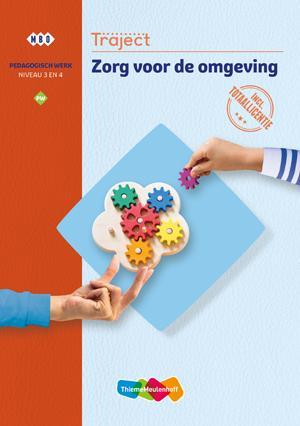 Traject - Zorg voor de omgeving niveau 3 en 4 pedagogisch, Boeken, Gezondheid, Dieet en Voeding, Zo goed als nieuw, Verzenden