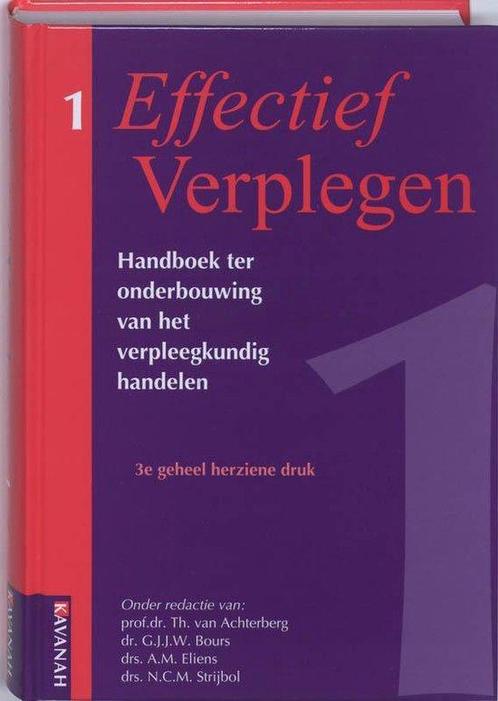 Effectief Verplegen/1, 9789057401077, Boeken, Studieboeken en Cursussen, Zo goed als nieuw, Verzenden