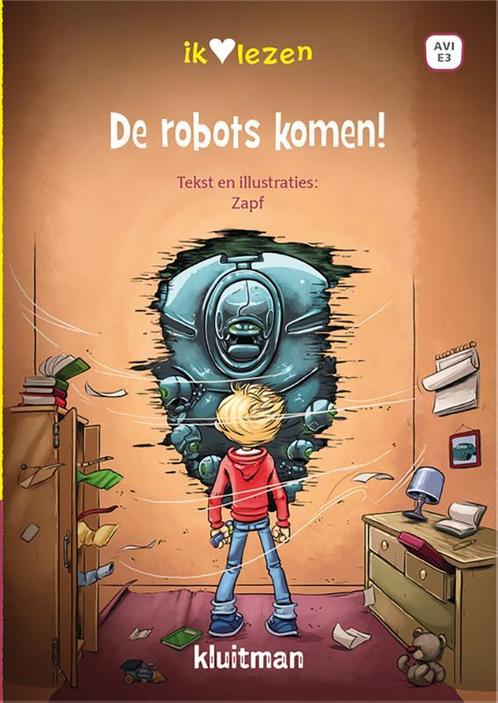 De robots komen! / Ik  lezen 9789020678581 Zapf, Boeken, Kinderboeken | Jeugd | onder 10 jaar, Gelezen, Verzenden