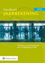 Handboek Jaarrekening 2016 9789013136401, Zo goed als nieuw