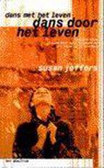 Dans door het leven 9789027459893 S. Jeffers, Boeken, Verzenden, Gelezen, S. Jeffers