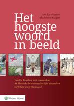 Het hoogste woord in beeld 9789013154627, Boeken, Zo goed als nieuw