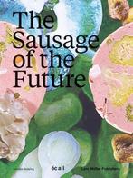 9783037785485 The Sausage of the Future ,Carolien Niebling, Boeken, Verzenden, Nieuw, ,Carolien Niebling