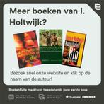 Heimwee naar de horizon / Ooievaar 9789057134500 I. Holtwijk, Boeken, Verzenden, Gelezen, I. Holtwijk
