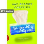 Het jaar dat ik dertig werd 9789069749280, Verzenden, Gelezen, Aaf Brandt Corstius