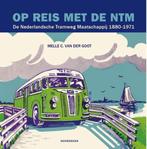 9789056155674 Op reis met de NTM Melle C. van der Goot, Verzenden, Nieuw, Melle C. van der Goot