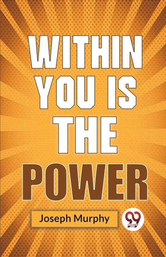 9789358592771 Within You Is The Power Joseph Murphy, Boeken, Studieboeken en Cursussen, Nieuw, Verzenden