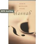Hannah 9789056721596 A. Mueller-Stahl, Boeken, Verzenden, Zo goed als nieuw, A. Mueller-Stahl