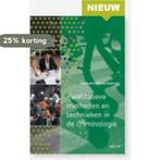 Kwalitatieve methoden en technieken in de criminologie, Verzenden, Gelezen, Tom Decorte