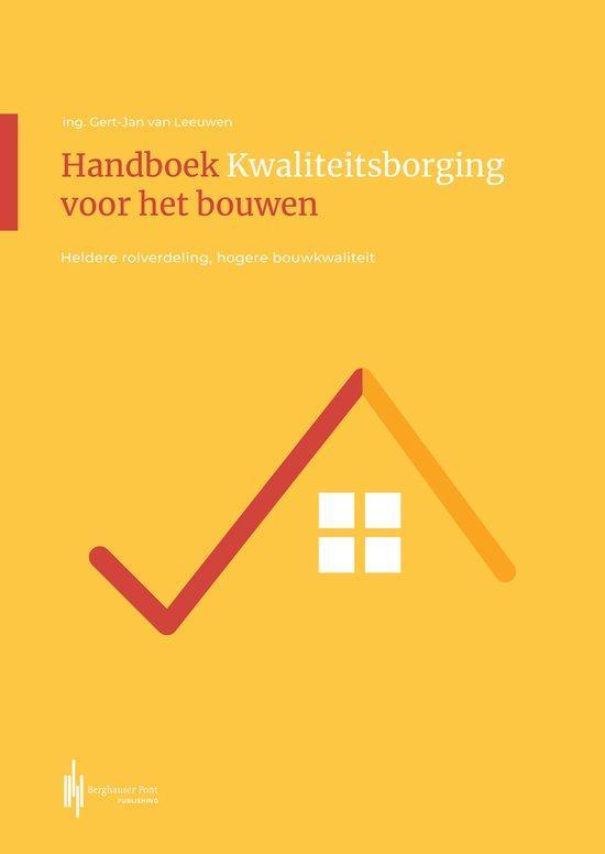 9789492952844 Handboek kwaliteitsborging voor het bouwen, Boeken, Studieboeken en Cursussen, Nieuw, Verzenden