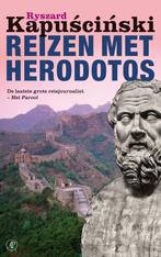 Reizen met Herodotos 9789029566865 Ryszard Kapuscinski, Boeken, Verzenden, Gelezen, Ryszard Kapuscinski