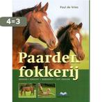 Paardenfokkerij 9789056000158 Paul de Vries, Verzenden, Zo goed als nieuw, Paul de Vries