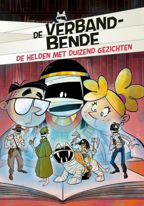 De helden met duizend gezichten / Verbandbende 9789493189683, Boeken, Kinderboeken | Jeugd | onder 10 jaar, Zo goed als nieuw