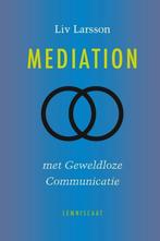 9789047710462 Mediation met geweldloze communicatie, Boeken, Studieboeken en Cursussen, Nieuw, Verzenden, Liv Larsson