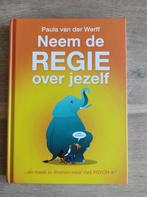 Neem de regie over jezelf 9789090311913 Paula van der Werff, Boeken, Verzenden, Zo goed als nieuw, Paula van der Werff