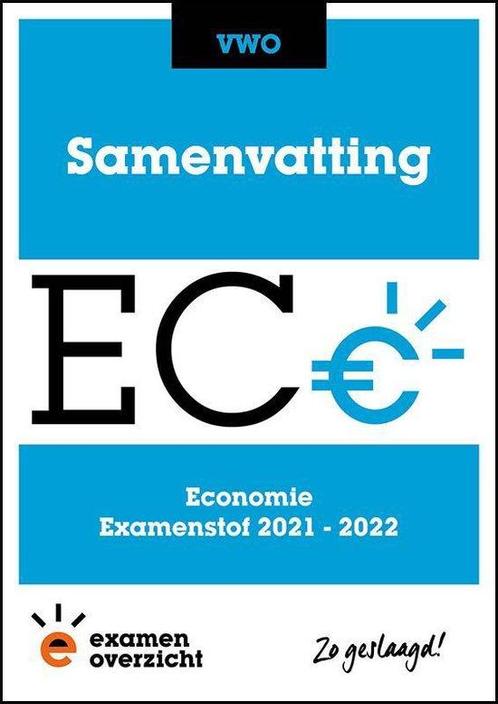 ExamenOverzicht   Samenvatting Economie VWO 9789493237179, Boeken, Economie, Management en Marketing, Zo goed als nieuw, Verzenden