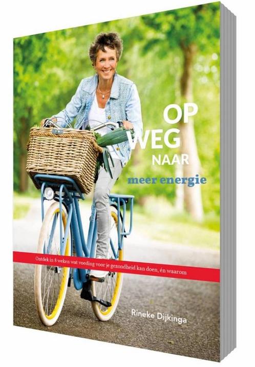 9789081821568 Op weg naar meer energie Rineke Dijkinga, Boeken, Gezondheid, Dieet en Voeding, Nieuw, Verzenden