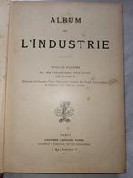 Divers - Album de l’Industrie. - 1880, Antiek en Kunst, Antiek | Boeken en Bijbels