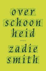 Over schoonheid (9789044656985, Zadie Smith), Verzenden, Nieuw