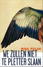 We zullen niet te pletter slaan (9789044621778, Nina Polak), Boeken, Verzenden, Nieuw