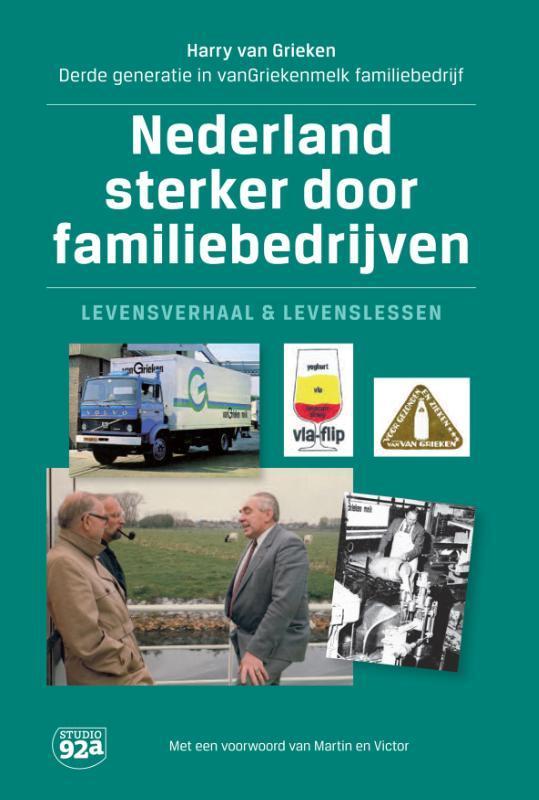 Nederland sterker door familiebedrijf 9789082156737, Boeken, Economie, Management en Marketing, Zo goed als nieuw, Verzenden