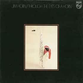 LP gebruikt - Jim Horn - Through The Eyes Of A Horn, Cd's en Dvd's, Vinyl | Rock, Zo goed als nieuw, Verzenden