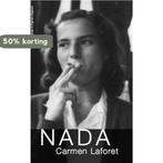 Nada / Spaanse bibliotheek 9789074622547 Carmen Laforet, Boeken, Verzenden, Zo goed als nieuw, Carmen Laforet