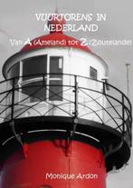 9789464657906 Vuurtorens in Nederland Monique Ardon, Boeken, Verzenden, Nieuw, Monique Ardon