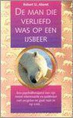 MAN DIE VERLIEFD WAS OP EEN 9789022982211 Robert U. Akeret, Boeken, Verzenden, Gelezen, Robert U. Akeret