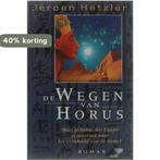 WEGEN VAN HORUS 9789056950354 J. Hetzler, Verzenden, Gelezen, J. Hetzler