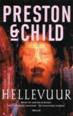 Hellevuur / Pendergast / 5 9789024550920 Douglas Preston, Verzenden, Zo goed als nieuw, Douglas Preston
