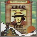 cd - Mike Cross - Bounty Hunter, Verzenden, Zo goed als nieuw