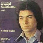 LP gebruikt - Daniel Guichard - Vol.1 / Je Taime Tu Vois..., Zo goed als nieuw, Verzenden