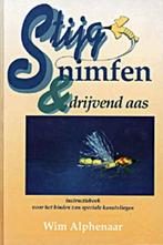 Stijgnimfen & drijvend aas ( Vliegvissen ) 9789024010288, Verzenden, Gelezen, W. Alphenaar
