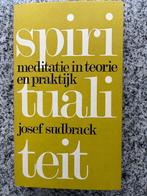 Spiritualiteit – Meditatie in teorie en praktijk, Gelezen, Josef Sudbrack, Verzenden, Meditatie of Yoga