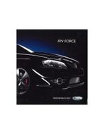 2007 FORD FPV FP TURBO FORCE BOSS V8 BROCHURE ENGELS, Nieuw, Author